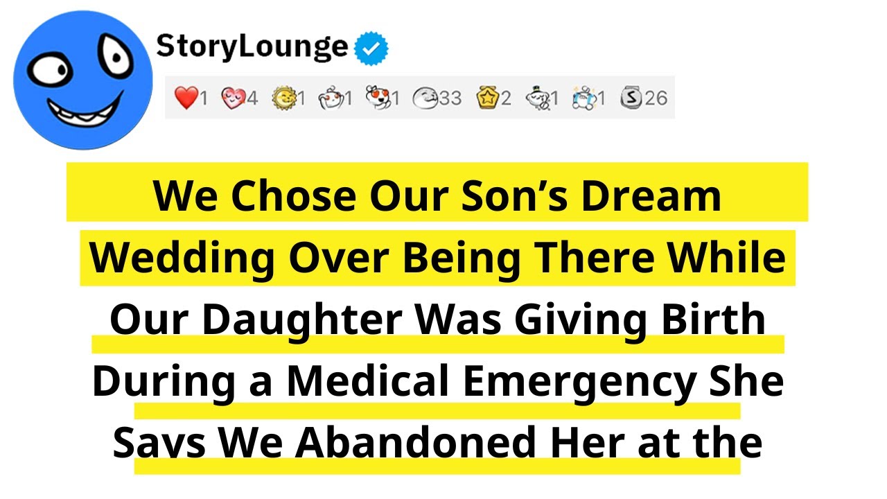 We Chose Our Son’s Dream Wedding Over Being There While Our Daughter Was Giving Birth During a...