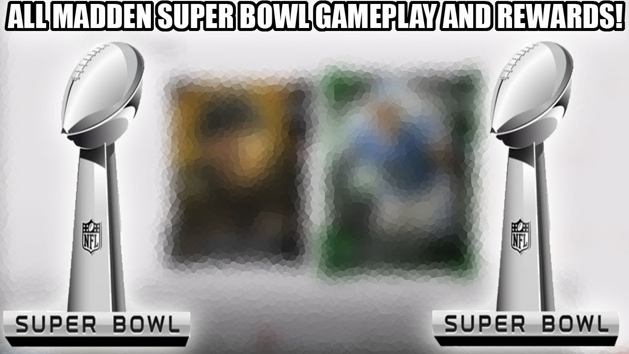 ALL MADDEN SUPER BOWL GAMEPLAY AND 2 89+ PLAYER SUPER BOWL REWARDS! | MADDEN 19 ULTIMATE TEAM