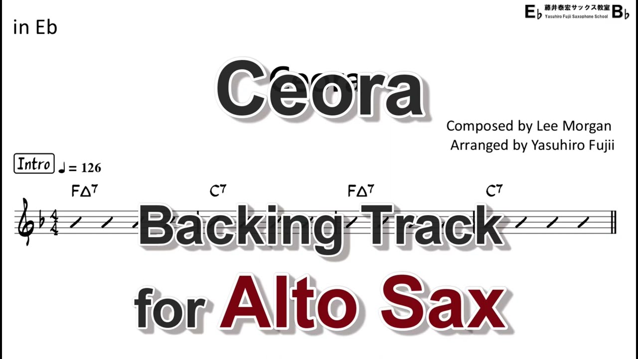 Ceora (Lee Morgan) - Backing Track with Sheet Music for Alto Sax