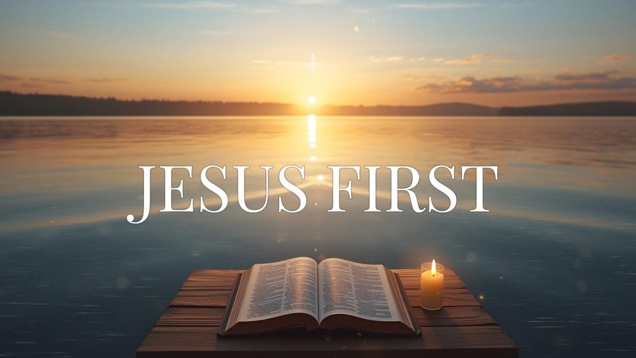 Jesus First | Deep Soaking Worship Instrumental for Prayer, Healing & Quiet Time with God