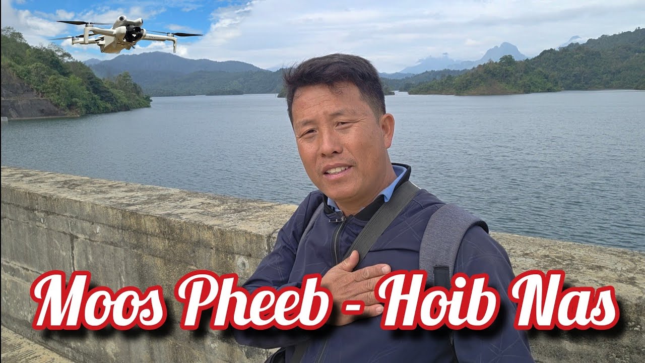 Moos Pheeb - Hoib Nas. Dec 6,2025.