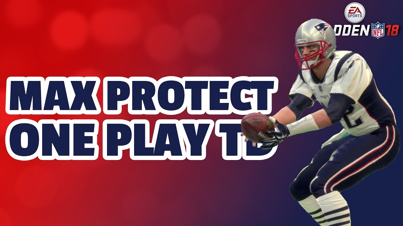 Madden 18 Best Plays | MAX Protection Bomb that Destroys Cover 2 with MLB in Deep 1/3