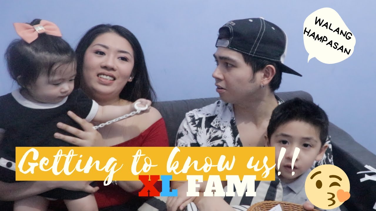 GETTING TO KNOW US BY XL FAM ! | (Walang hampasan) | Q&A