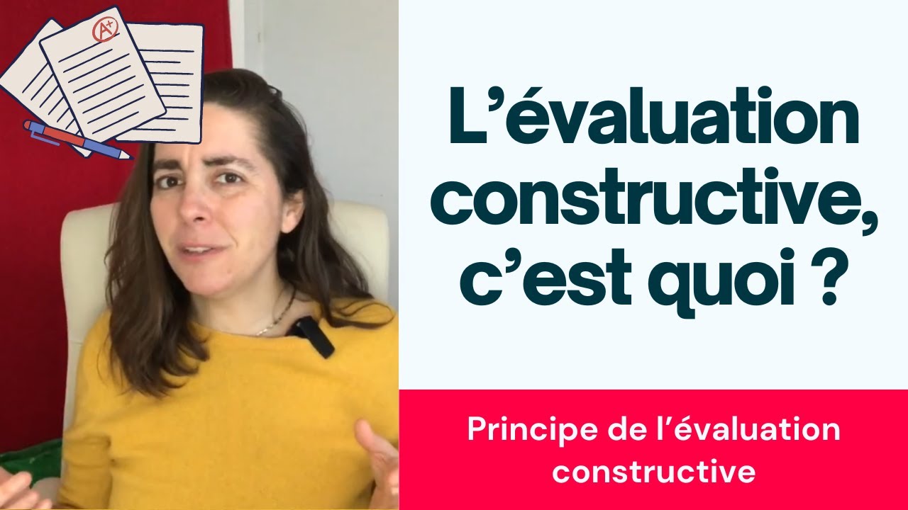 Principe de l'évaluation constructive