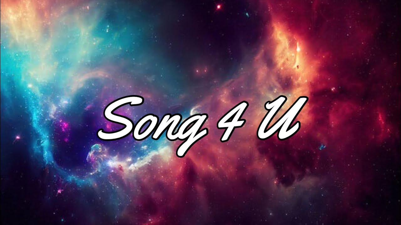 Song 4 U - Jewels ( Lyric Video)