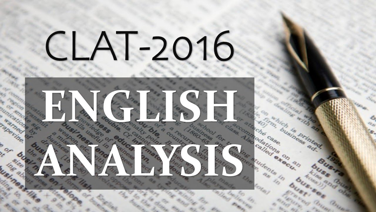 CLAT 2016  ENGLISH (detailed analysis)