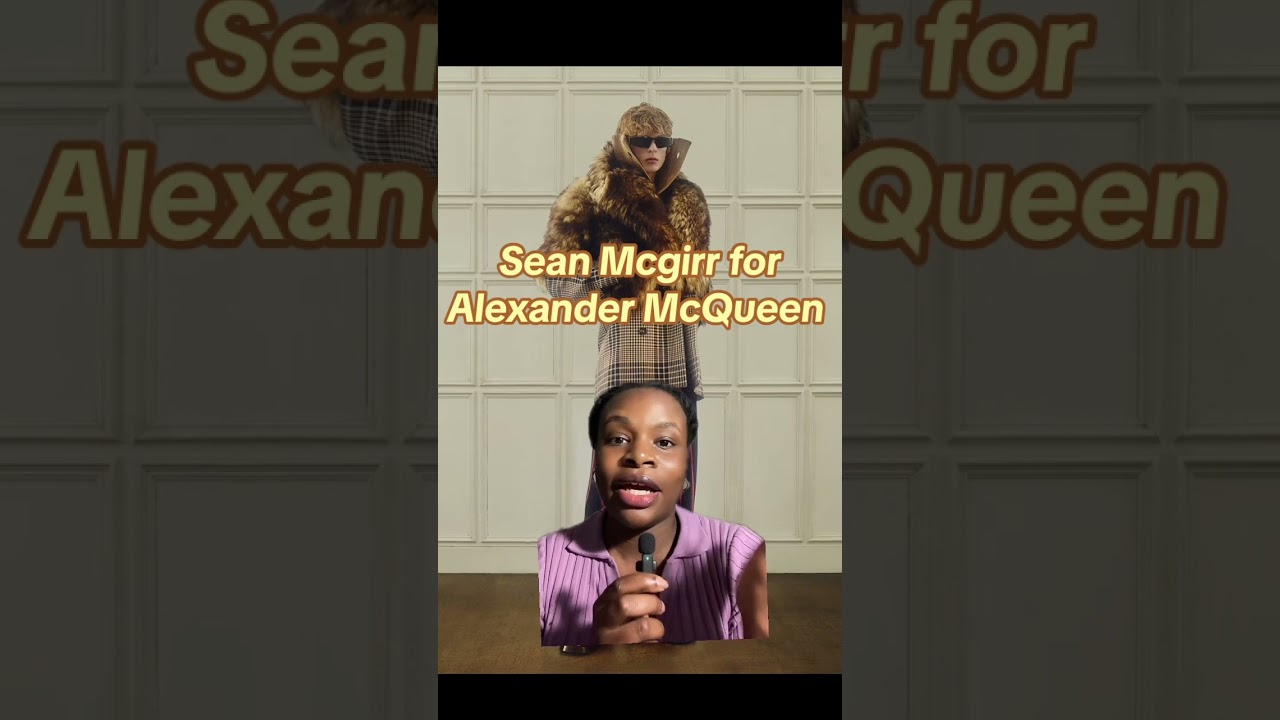 #fashionanalysis #fashionblogger #alexandermcqueen #seanmcgirr