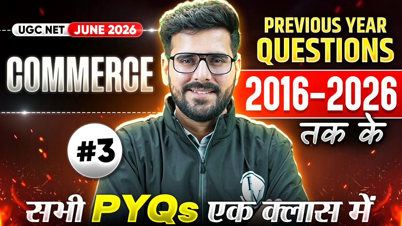 UGC NET Commerce Paper 2 | Last 10 Years Solved Papers #3 | UGC NET Paper 2 Commerce PYQs Marathon