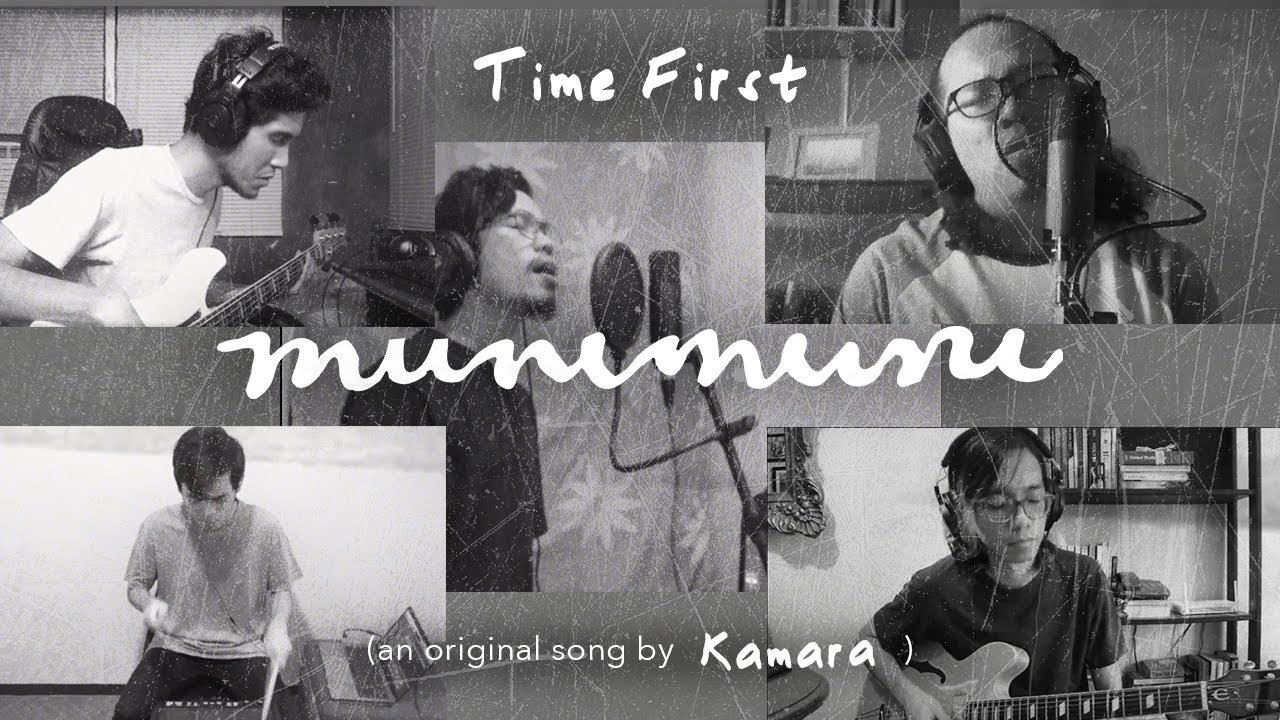 Munimuni - Time First ✌️⏱️🌏 (a cover, original song by Kamara)