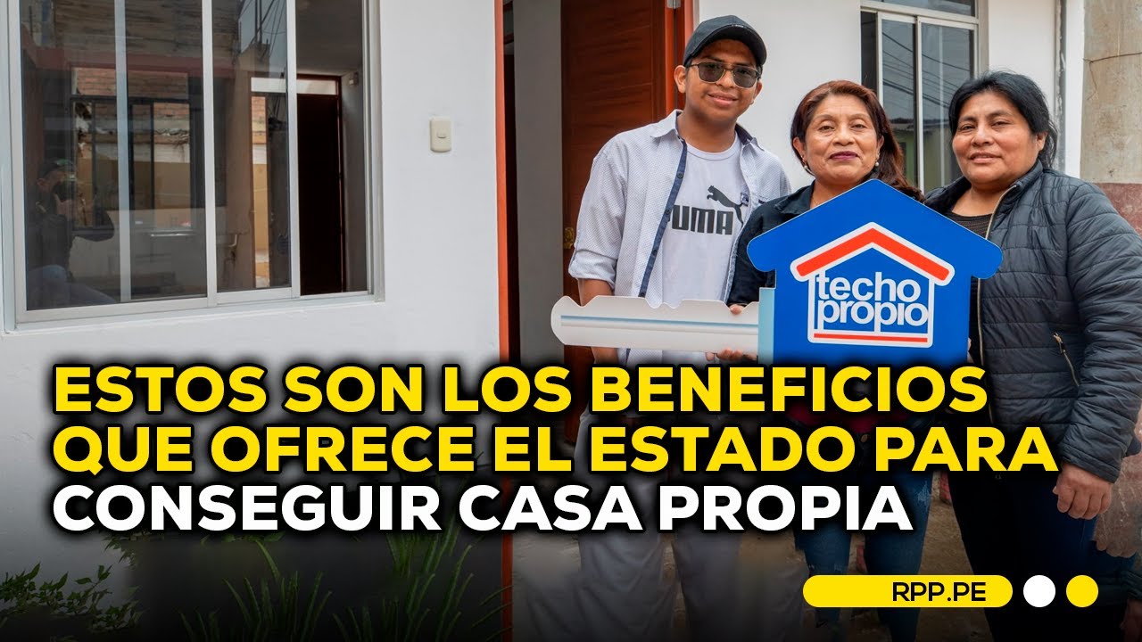 Techo propio: requisitos y modalidades para acceder al bono familiar habitacional #ENCENDIDOSRPP