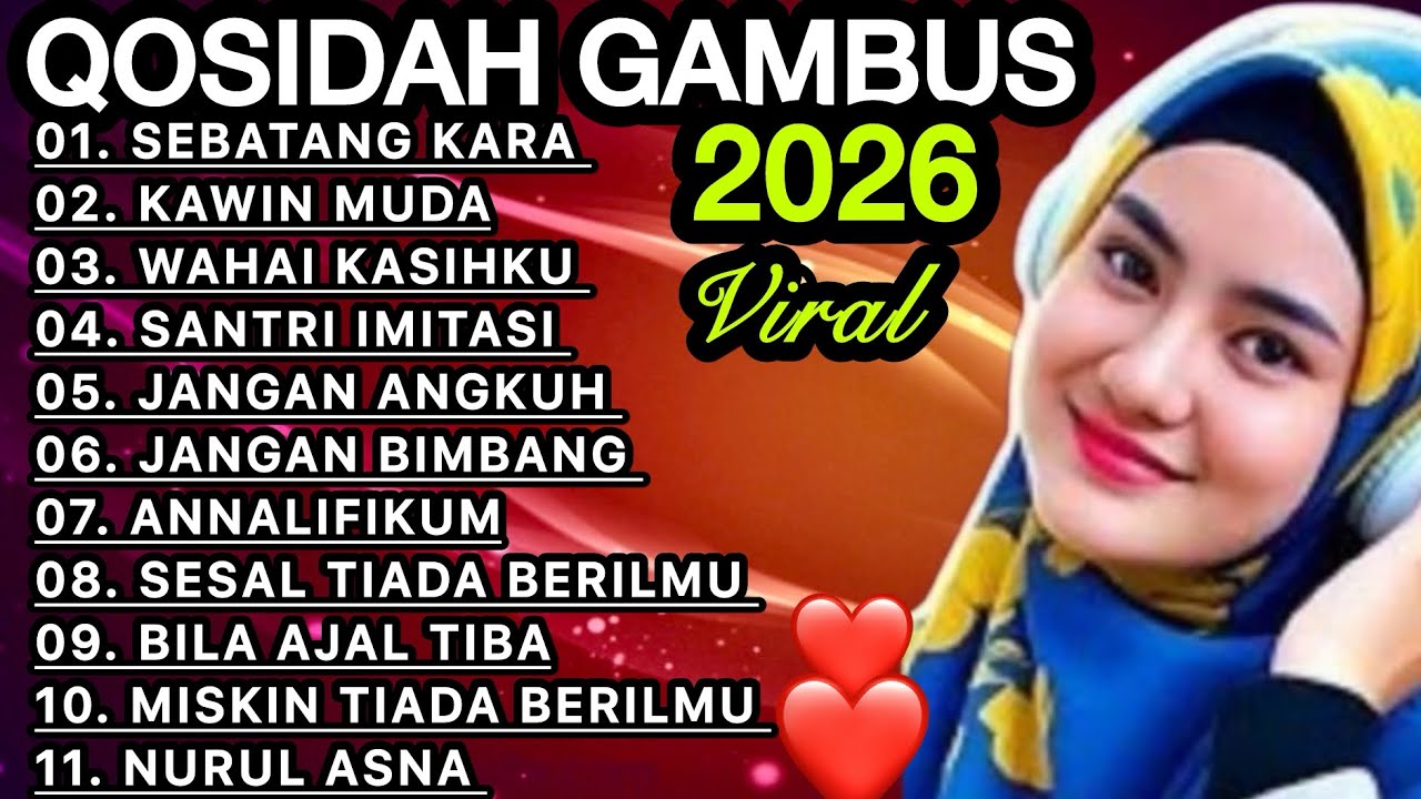 KOLEKSI TERMAHALL QOSIDAH GAMBUS ‼️MERDU PENYEJUK HATI ♥️ BIKIN ADEM ENAK DIDENGAR SEDUNIA 