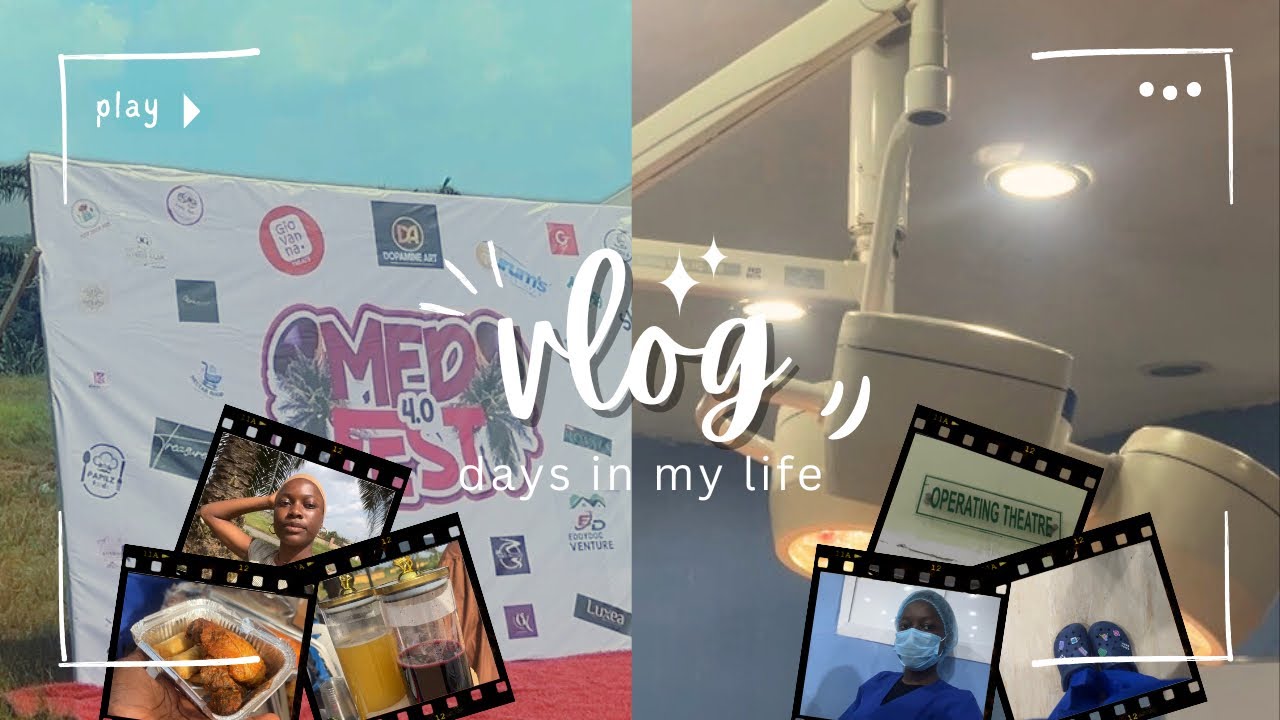 Days in my life | Medfest
