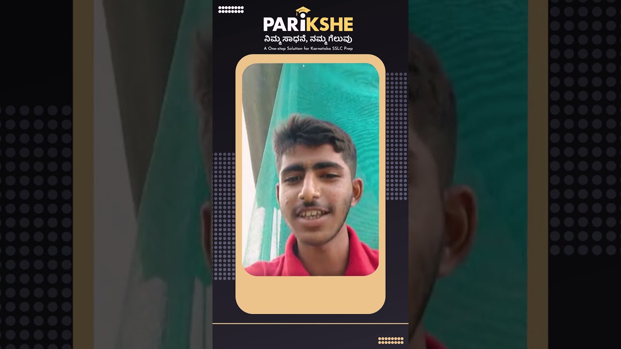 SSLC Success Story | How PARIKSHE Helped Manoj ace his exams Pt. 3 | #sslcresult2024 #testimonial