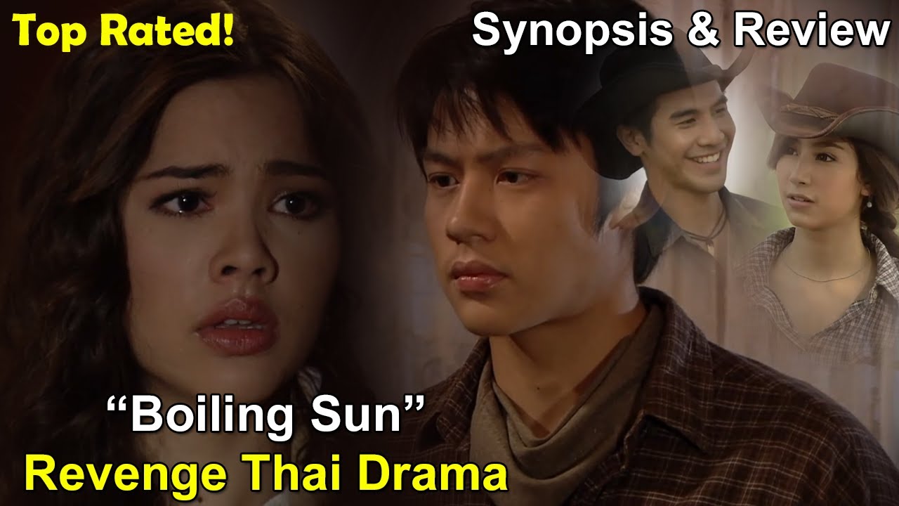Childhood friends, Revenge Thai Drama - Tawan Deard (Boiling Sun) | Mark and Yaya | Pope and Mint