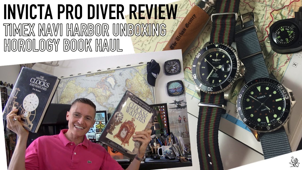 Invicta Pro Diver Review, Horology & Oris Book Haul & Timex Navi Harbor Unboxing
