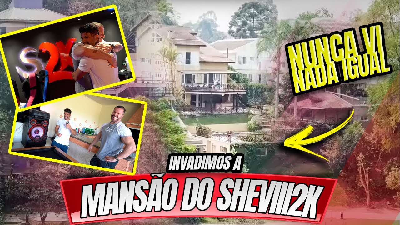 INVADIMOS A MANSÃO DO SHEVIII2K - NUNCA VÍ IGUAL