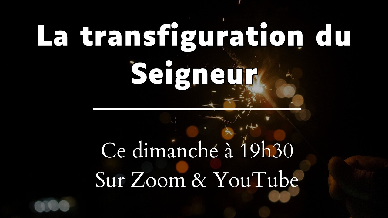 Rediffusion du culte du 15 février 2026 - La transfiguration du Seigneur