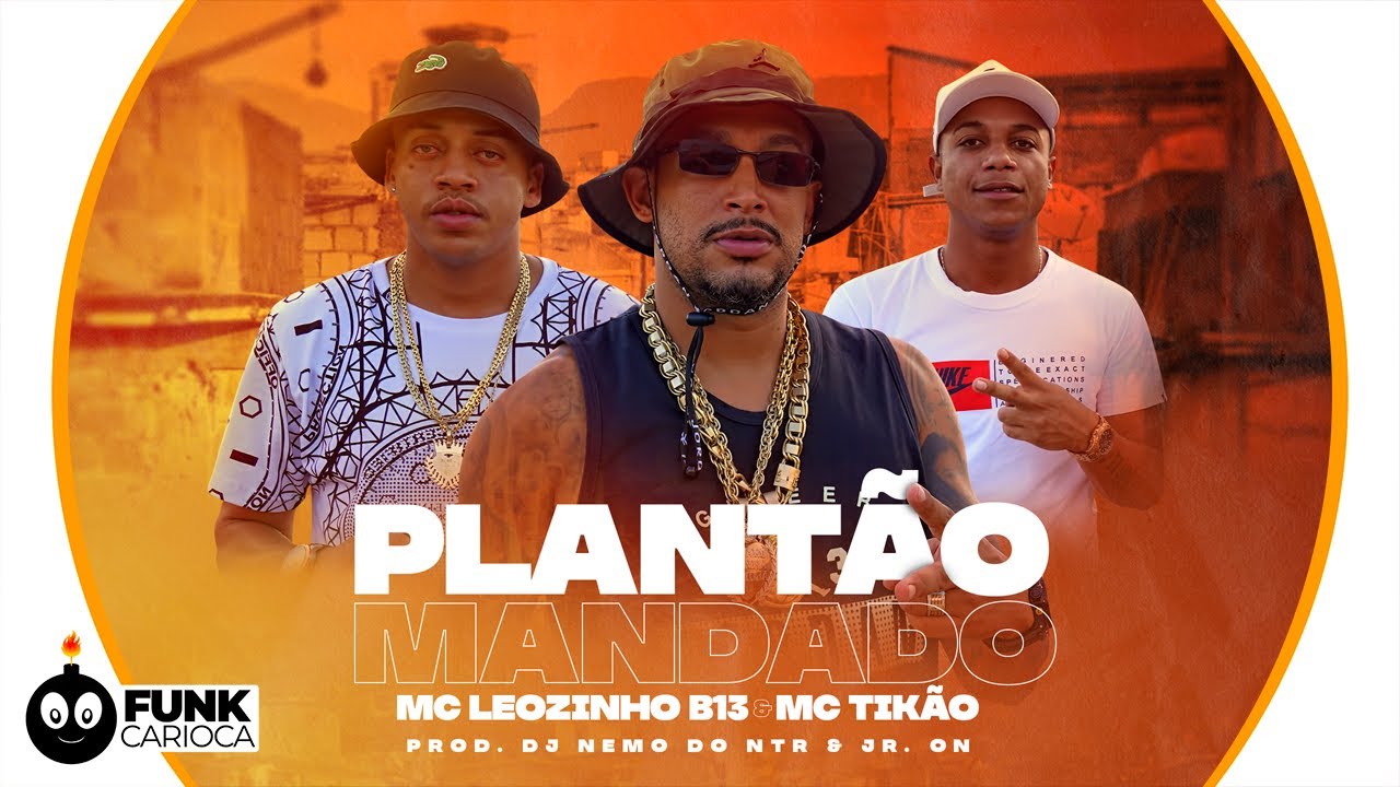 MC Leozinho B13 & MC Tik&atilde;o - Plant&atilde;o Mandado (Prod. DJ Nemo NTR e JR ON) Peixinho Filmes