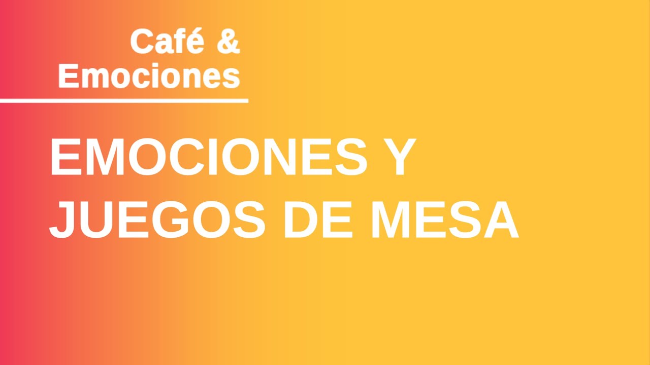 Inteligencia emocional y juegos de mesa