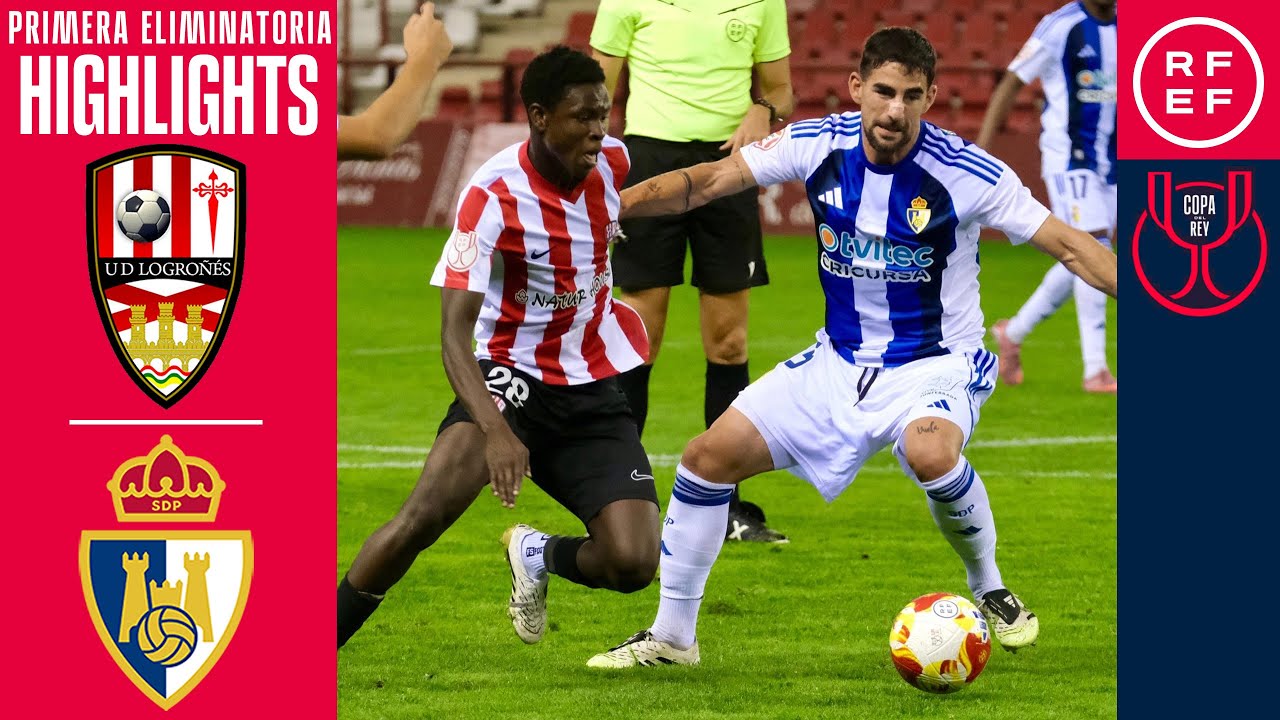 Resumen #CopaDelReyMAPFRE | UD Logro&ntilde;&eacute;s 1-3 SD Ponferradina | Primera Eliminatoria | Temp. 2025/26