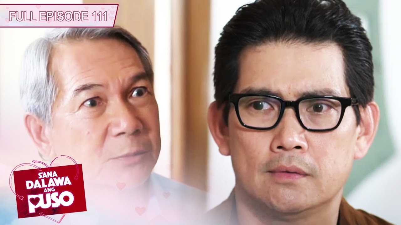 [ENG SUB] Ep 111 | Sana Dalawa Ang Puso | Jodi Sta. Maria, Robin Padilla, Richard Yap