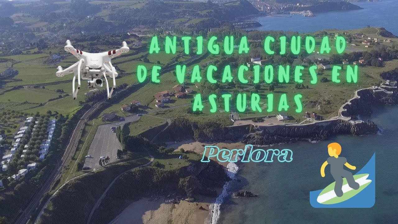 ⛱️🌊Ciudad de vacaciones 🏞️ Asturias-Carreño-Perlora