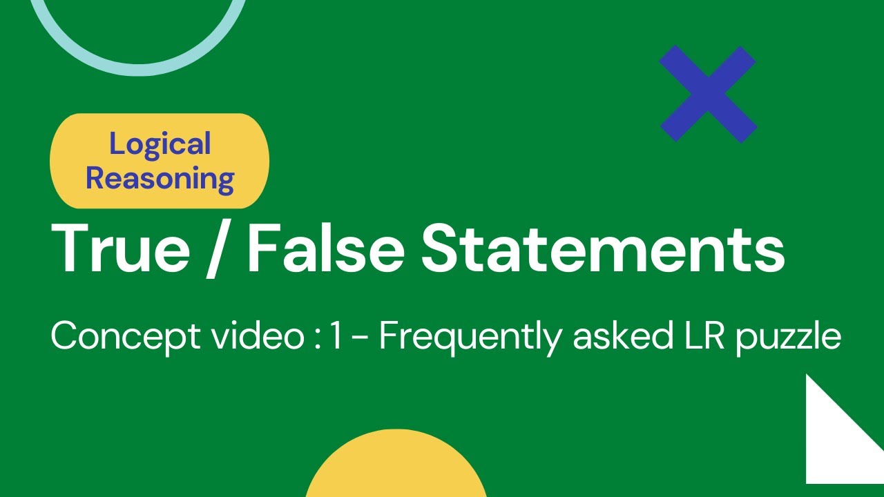 True and False based LR questions |Logical Reasoning |CAT| XAT| Priyasha Das| Identify truth|LRDI|LR