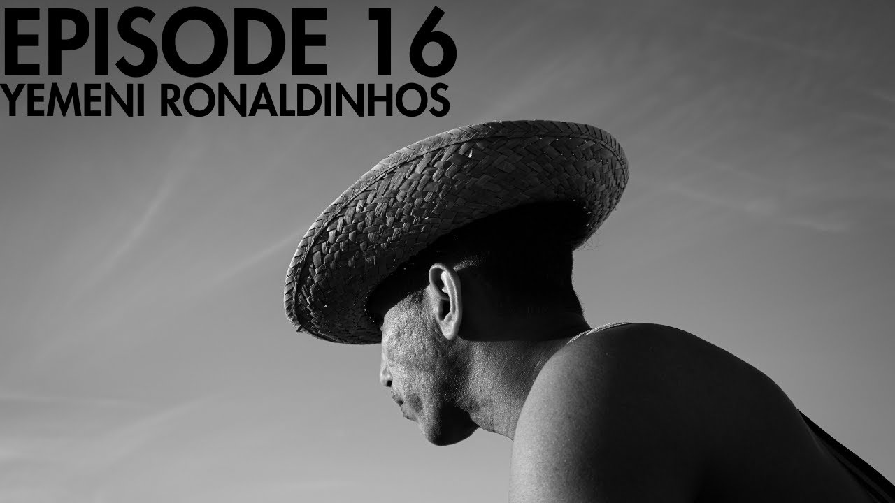 Episode 16 "Yemeni Ronaldinhos"