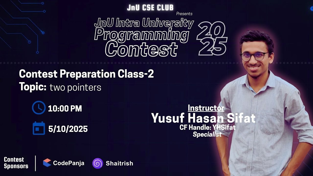 🚀 Contest Preparation Class-2: Two Pointers | JnU Intra University Programming Contest 2025
