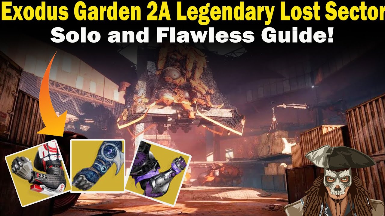 Destiny 2 | Exodus Garden 2A Legendary Lost Sector Guide | Solo and Flawless | Loadouts & Strategies