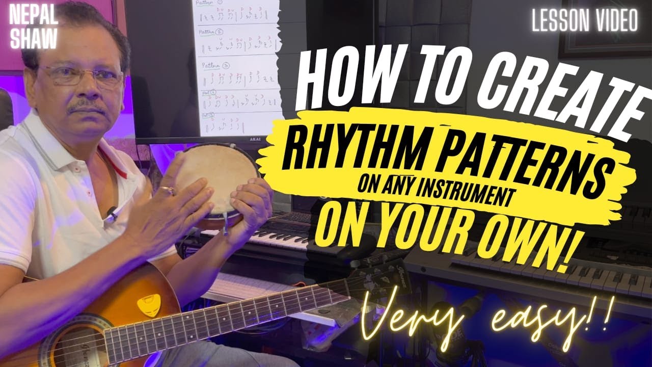 How to Create New Rhythm Patterns in 10 mins | Nepal Shaw