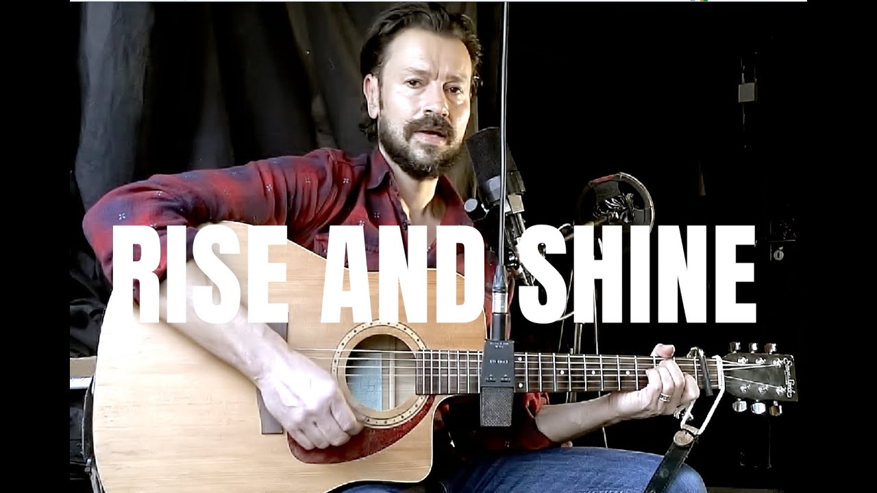 Rise & Shine - Si Cranstoun (Unplugged)