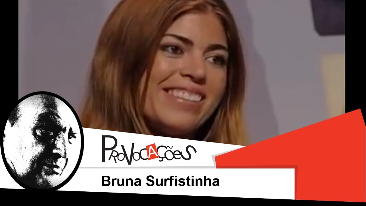 Provocações - Bruna Surfistinha