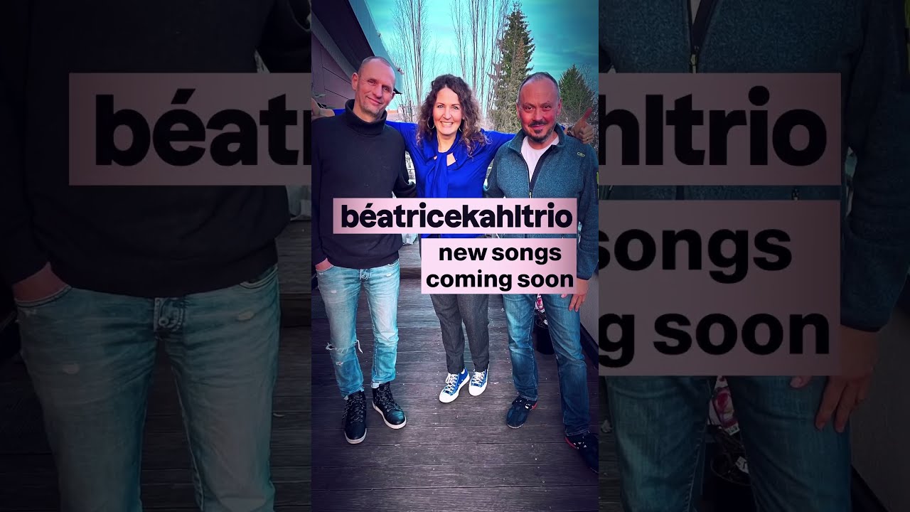 béatrice kahl trio (beatricekahltrio), new Trio