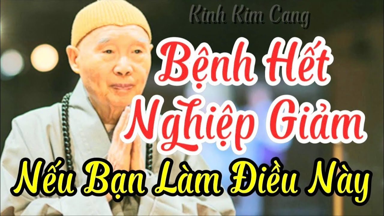 Tập 104 Muốn Không Bệnh Nghiệp Giảm Nhẹ đừng bỏ qua việc này | Pháp Sư Tịnh Không