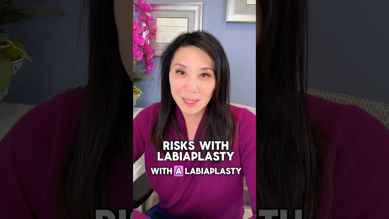 Risks with Labiaplasty