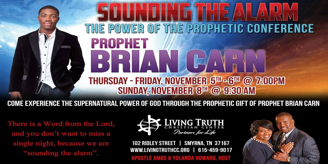 Prophet Brian Carn FINAL SERVICE Symrna-Sounding The Alarm Power Of The Prophetic Conference 11-8