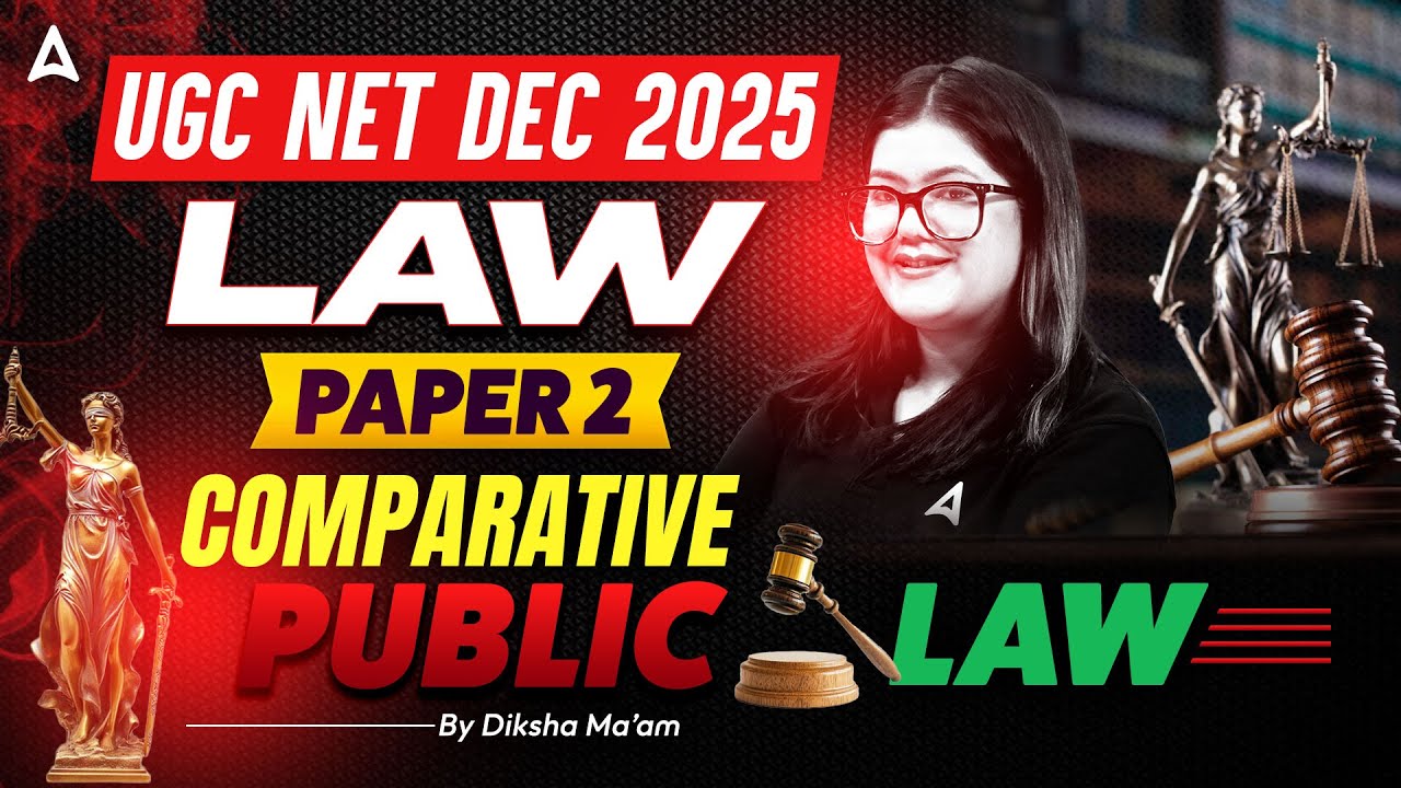UGC NET Law | UGC NET Comparative Public Law | UGC NET Law Practice Paper By Diksha Ma'am