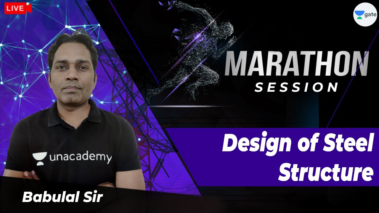 Design of Steel Structure | Marathon Session | L:1 | GATE Civil Engineering Exam | Babulal Sir