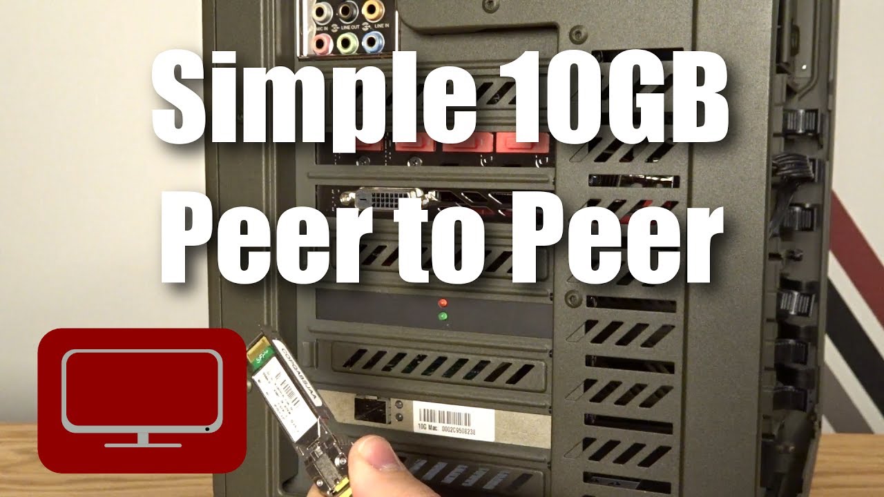10gb Peer to Peer With Your FreeNAS Server