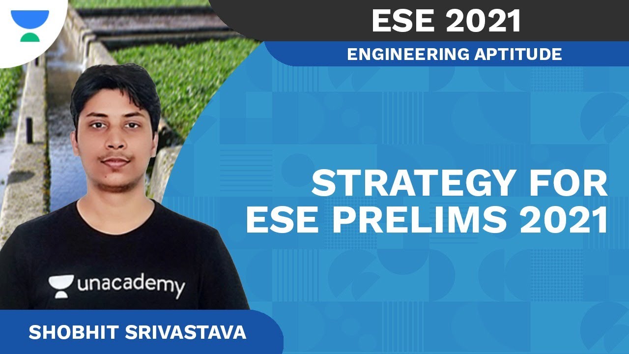 Strategy to cover ESE 2021 Syllabus & PYQs in Short Time | ESE | Shobhit Srivastava