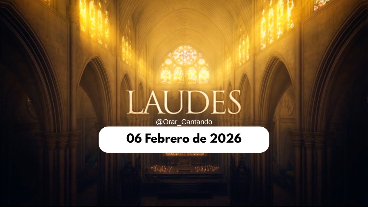 Laudes 06 FEB 2026