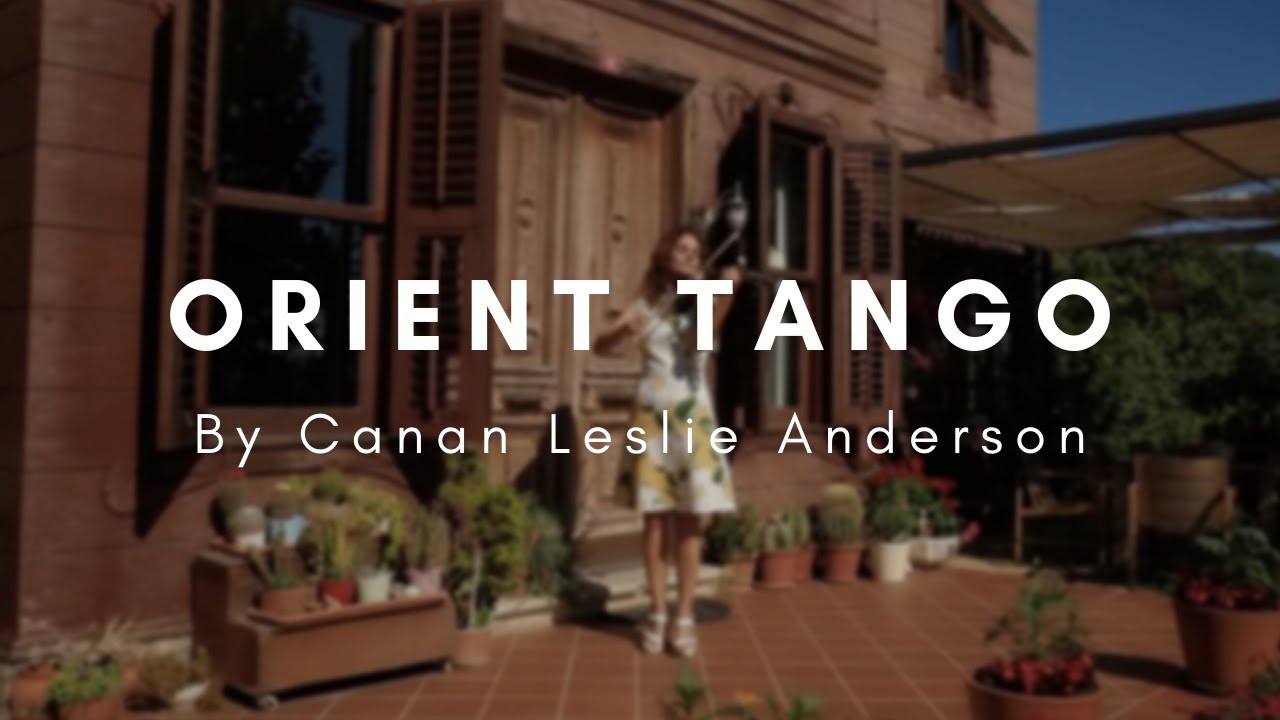 Canan Anderson's Orient Tango