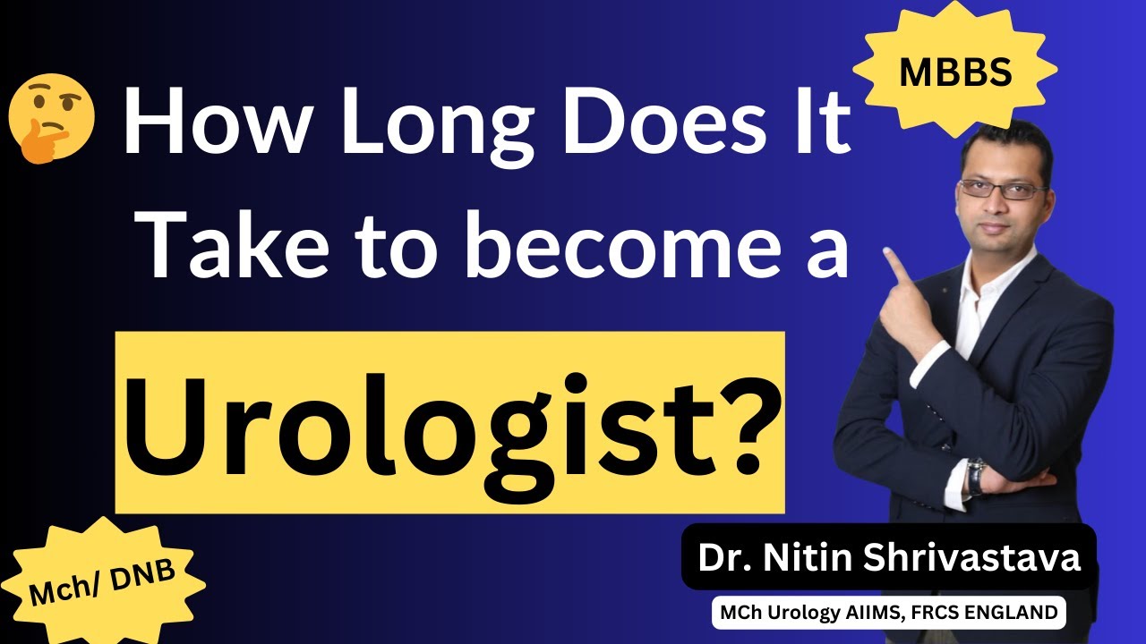 🤔 How Long Does It Take to Become a Urologist? Full Career Path Explained! How to Become a Surgeon ?