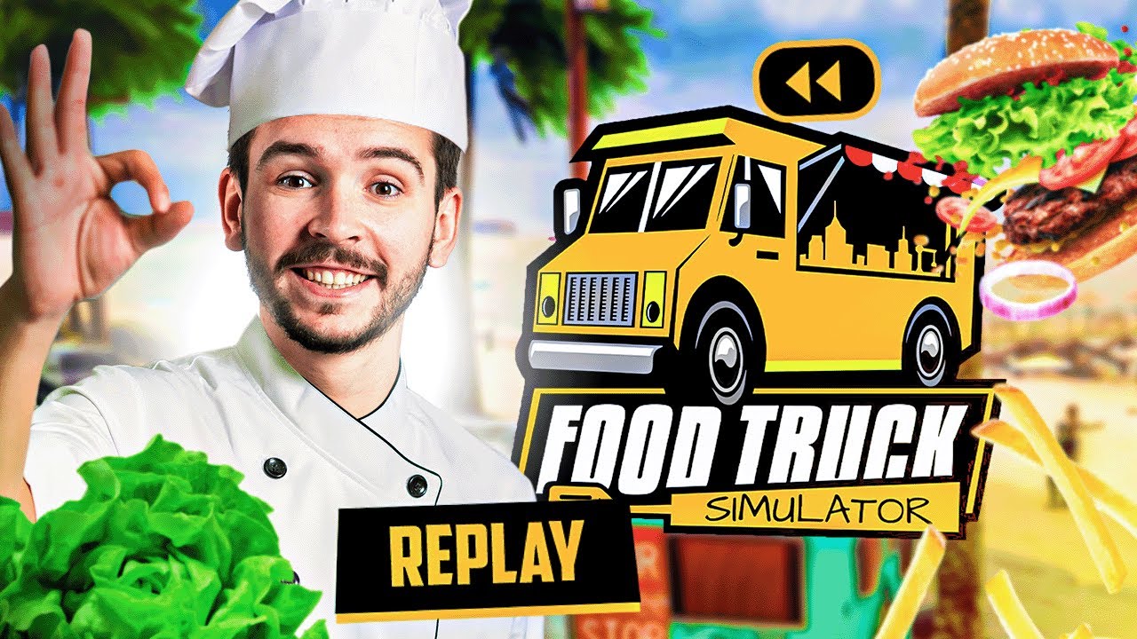QU'EST-CE QUE J'VOUS SERS ? (Food Truck Simulator)