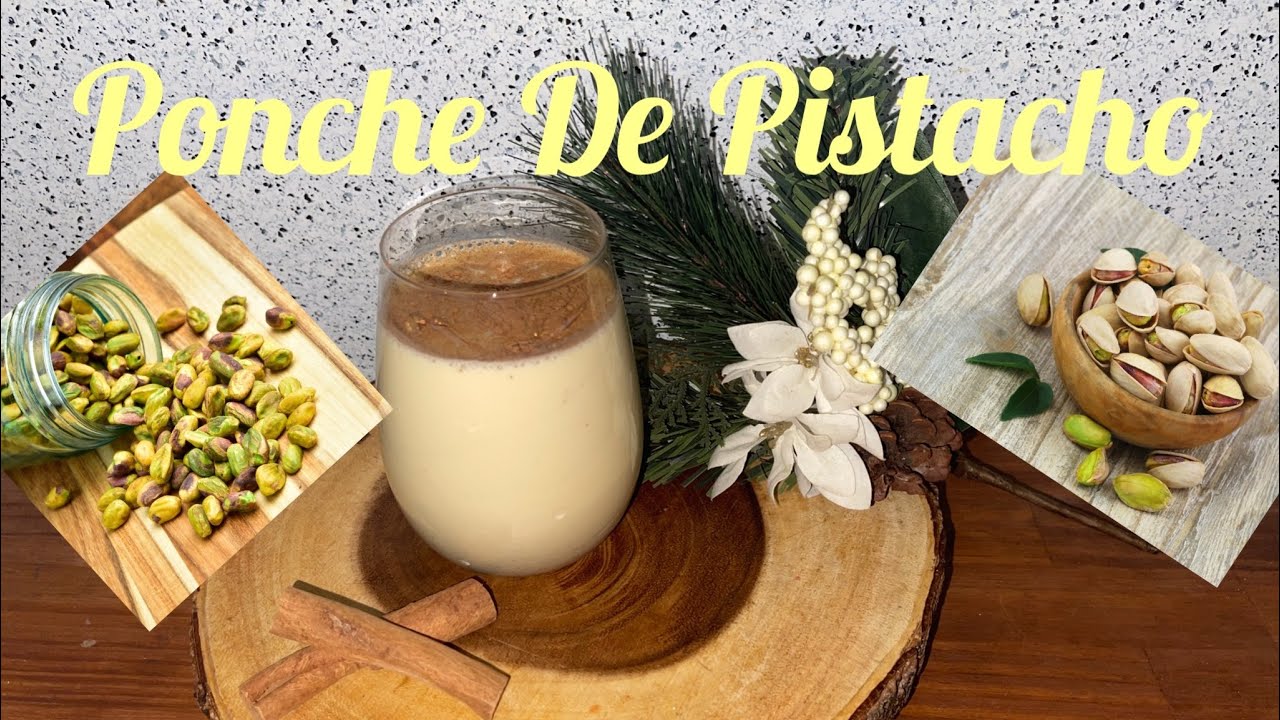 Ponche De Pistacho Navideño