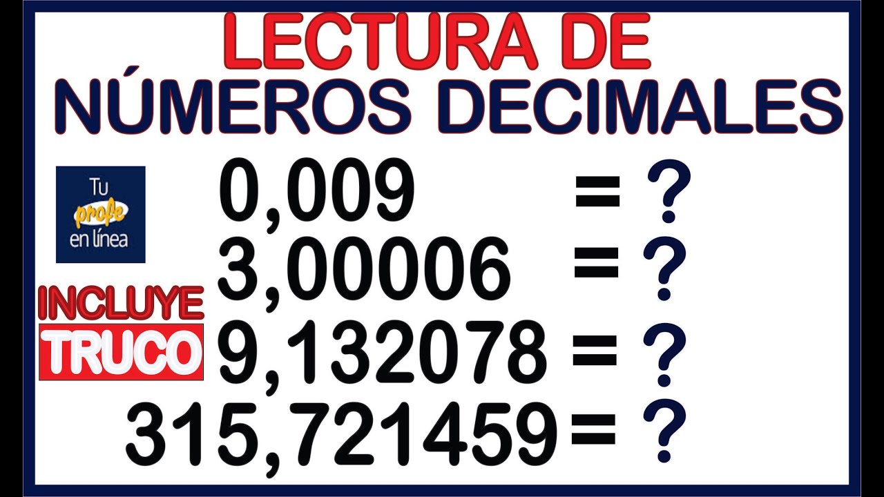 🛑COMO LEER NÚMEROS DECIMALES - 🚀¡Muy Fácil!🚀 - Incluye Truco