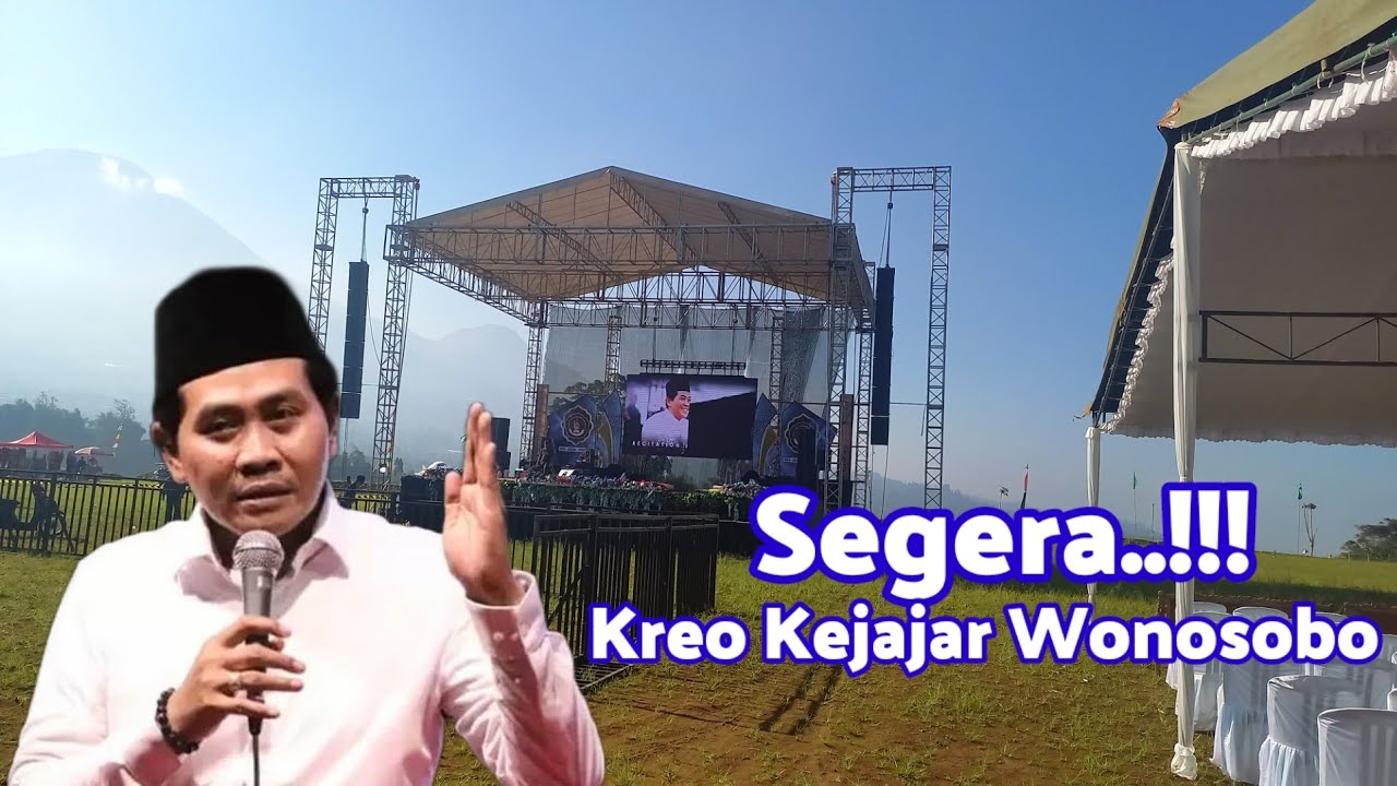 Jelang Kerawuhan KH. ANWAR ZAHID di Kreo Kejajar Wonosobo Rabu, 15 Oktober 2025