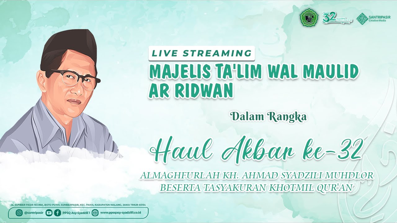 Majelis Ta'lim wal Maulid Ar Ridwan | Rangkaian Acara HAUL 32 | Senin,19 Desember 2022