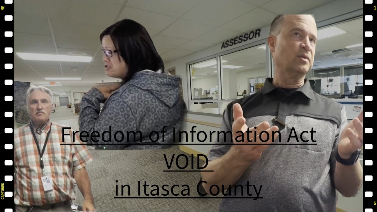 Itasca County Assessor’s Office Refuses Written Data Request | Deputies Called Over Lawful Recording
